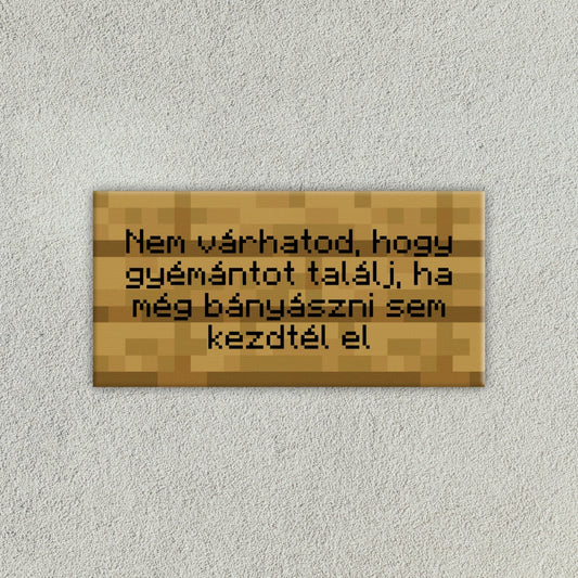 Nem várhatod